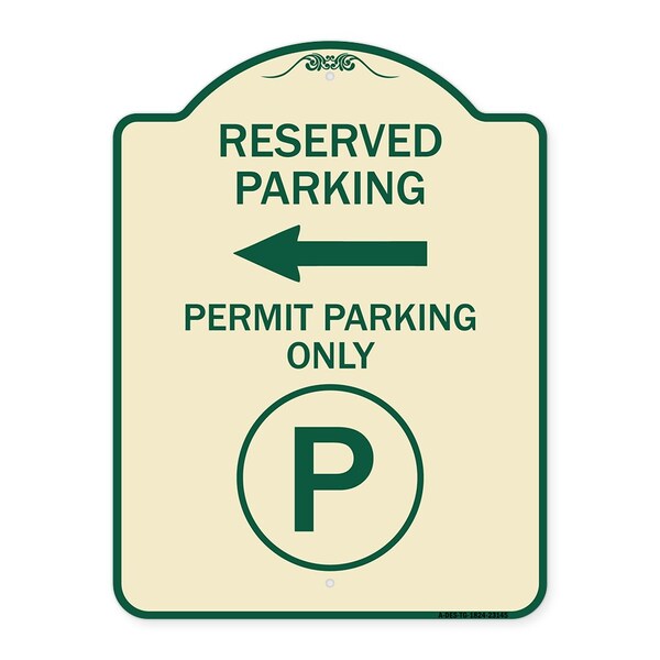 Reserved Parking Permit Parking with Symbol and Left Arrow Aluminum Sign, 24" x 18", TG-1824-23145